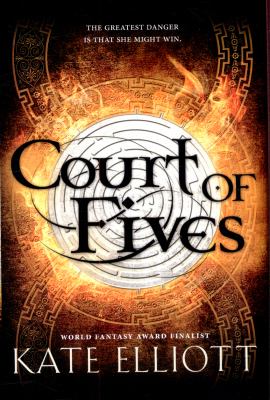 Court of Fives by Kate Elliott