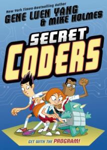 Secret Coders series by Gene Luen Yang
