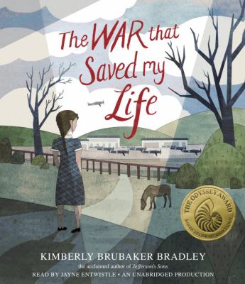 The War That Saved by Life by Kimberly Brubaker Bradley