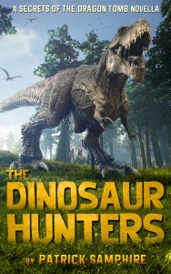The Dinosaur Hunters by Patrick Samphire