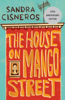 cover of the House on Mango Street by Cisneros