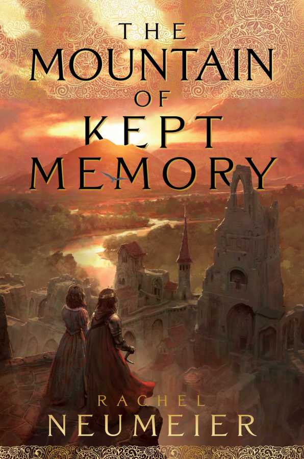 Book cover: The Mountain of Kept Memory by Rachel Neumeier