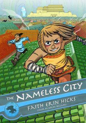 The Nameless City by Faith Erin Hicks