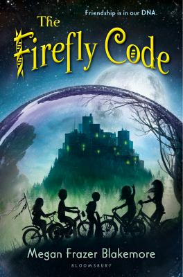 The Firefly Code by Megan Frazer Blakemore