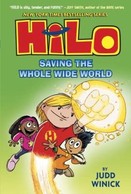 Hilo: Saving the Whole Wide World
