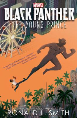 Black Panther: the Young Prince by Ronald L. Smith
