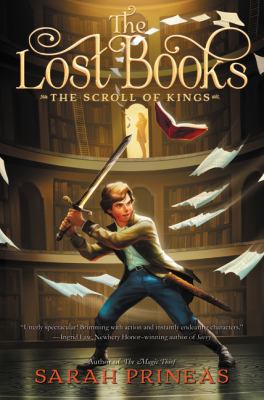 The Lost Books: the Scroll of Kings by Sarah Prineas