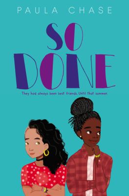 So Done by Paula Chase.