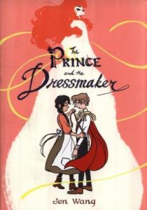 The Prince and the Dressmaker by Jen Wang