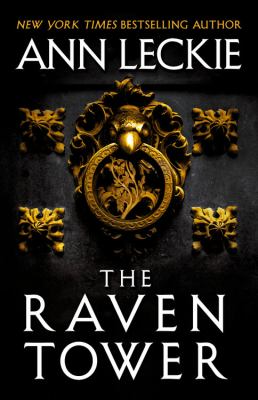 The Raven Tower by Ann Leckie