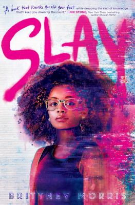 Cover of SLAY by Brittney Morris