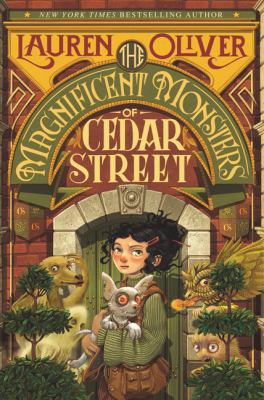 The Magnificent Monsters of Cedar Street by Lauren Oliver. Read by Reba Buhr.