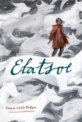Cover of Elatsoe by Darcie Little Badger, Illustrated by Rovina Cai.