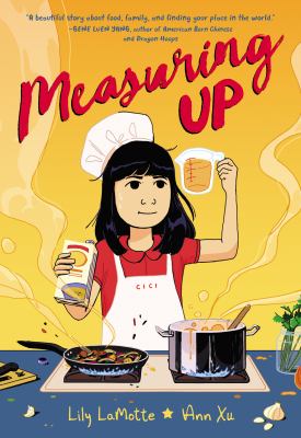 Cover of Measuring up by Lily LaMotte. Illustrated by Ann Xu.