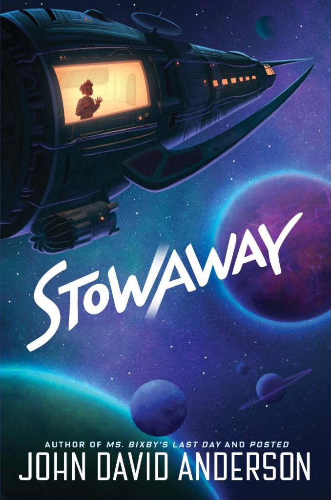 Cover of Stowaway by John David Anderson.