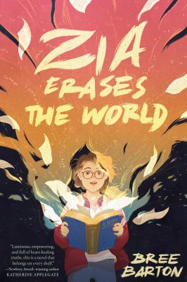 Cover of Zia Erases the World by Bree Barton