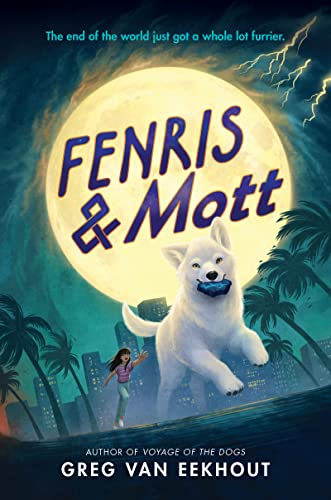 Cover of Fenris and Mott by Greg van Eekhout