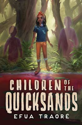 Cover of Children of the Quicksands by Efua Tratore