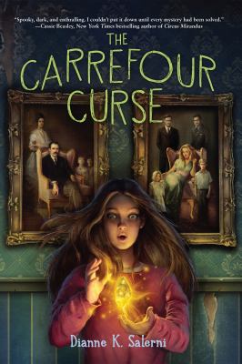 Cover of The Carrefour Curse by Dianne K. Salerni