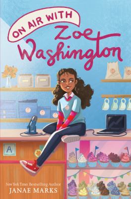 Cover of On Air with Zoe Washington by Janae Marks