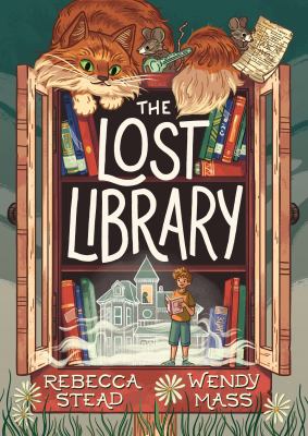 Cover of The Lost Library by Rebecca Stead and Wendy Mass