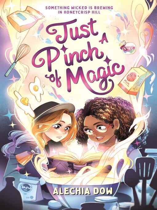 Cover of Just a Pinch of Magic by Alechia Dow