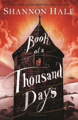 Cover of Book of a Thousand Days by Shannon Hale.