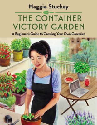 Cover of Container Victory Garden by Maggie Stuckey