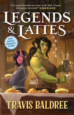 Cover of Legends & Lattes by Travis Baldree