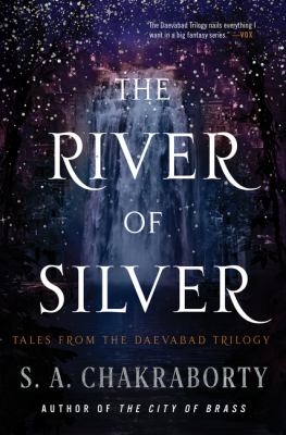 Cover of River of Silver S.A. Chakraborty