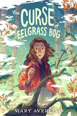 Cover of The Curse of Eelgrass Bog by Mary Averling