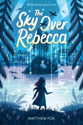 Cover of The Sky over Rebecca by Matthew Fox