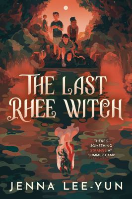 Cover of The Last Rhee Witch by Jenna Lee-Yun