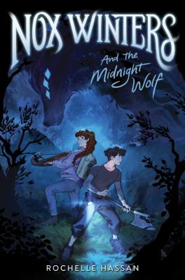Cover of Nox Winters and the Midnight Wolf  by Rochelle Hassan