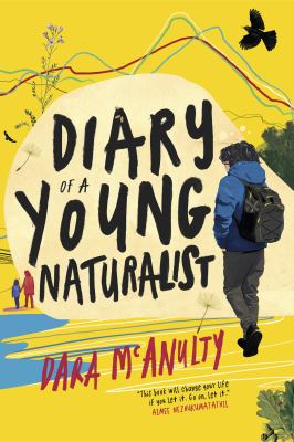 Cover of Diary of a Young Naturalist by Dara McAnulty