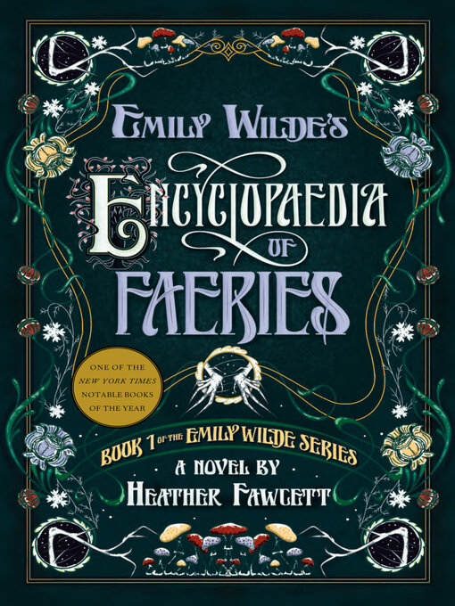 Cover of Emily Wilde's Encyclopaedia of Faeries by Heather Fawcett