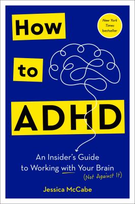 Cover of How to ADHD by Jessica McCabe