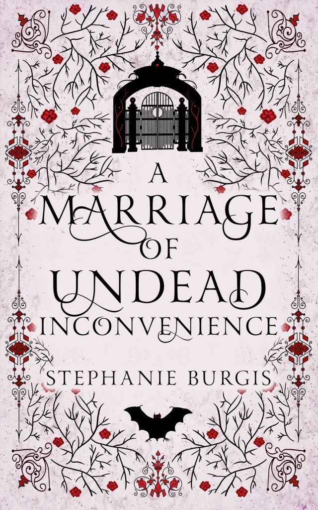 Cover of A Marriage of Undead Inconvenience by Stephanie Burgis