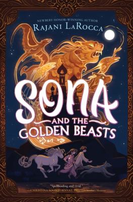 Cover of Sona and the Golden Beasts by Rajani LaRocca