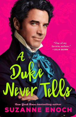 Cover of A Duke Never Tells by Suzanne Enoch