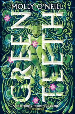 Cover of Greenteeth by Molly O'Neill
