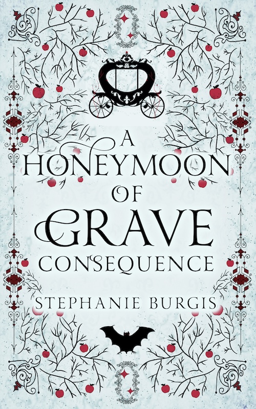 Cover of A Honeymoon of Grave Consequence by Stephanie Burgis