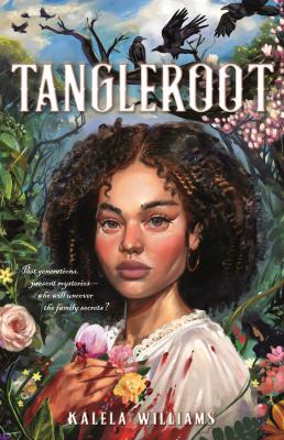 Cover of Tangleroot by Kalela Williams