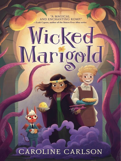 Cover of Wicked Marigold by Caroline Carlson