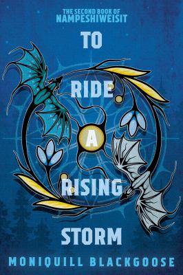 Cover of To Ride A Rising Storm by Moniquill Blackgoose.