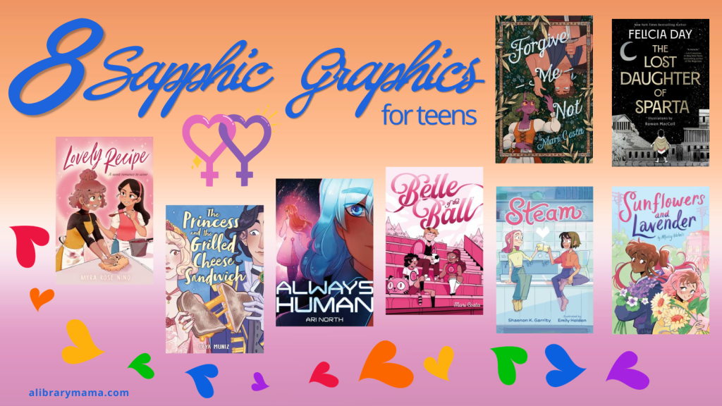 Text reads "8 Sapphic Graphics for teens" with covers of the books listed below. 