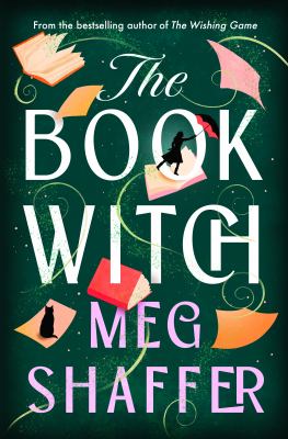 Cover of The Book Witch: A Novel by Meg Shaffer
