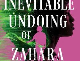 Unraveling Family Secrets in The Inevitable Undoing of Zahara Douglass by Leslye Penelope